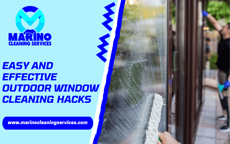 Easy and Effective Outdoor Window Cleaning Hacks