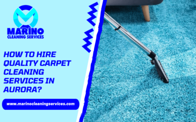 How To Hire Quality Carpet Cleaning Services In Aurora?